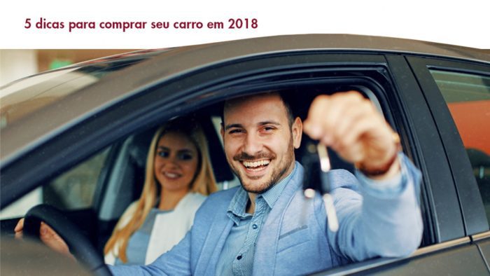 dicas para comprar seu carro em 2018